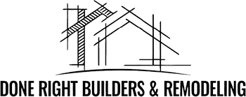 Done Right Builders & Remodeling